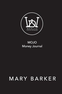 MOJO Money Journal - Barker, Mary