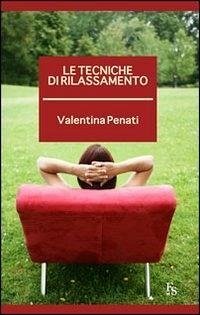 Cover Le tecniche di rilassamento