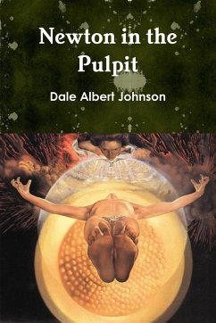 Newton in the Pulpit - Johnson, Dale Albert