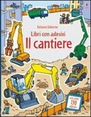 Il cantiere. Con adesivi
