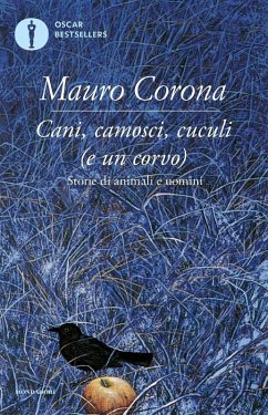 Cani, camosci, cuculi (e un corvo) - Corona, Mauro