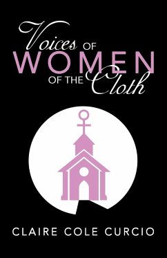 Voices of Women of the Cloth - Curcio, Claire Cole