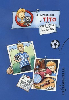 Le invenzioni di Tito - Krabbe, Ina