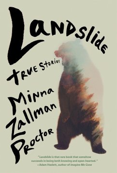 Landslide: True Stories - Proctor, Minna