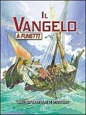 Il Vangelo a fumetti. Gesù: gli ultimi anni di ministero Il Vangelo a fumetti. Gesù: gli ultimi anni di ministero