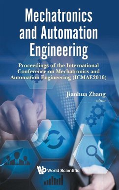 MECHATRONICS AND AUTOMATION ENGINEERING (ICMAE2016) - Jianhua Zhang