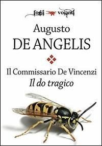 Cover Il do tragico. Il commissario De Vincenzi