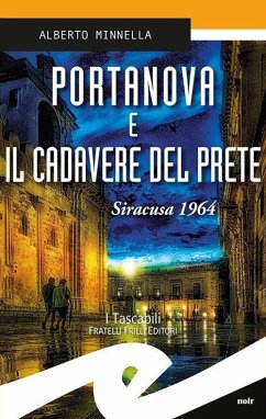 Cover Portanova e il cadavere del prete. Siracusa 1964