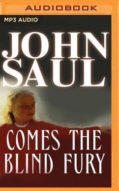 Comes the Blind Fury - Saul, John