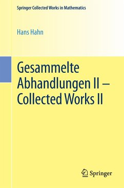 Gesammelte Abhandlungen II - Collected Works II Hans Hahn Author