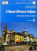 Il nuovo Affresco italiano A2. Corso di lingua italiana per stranieri Il nuovo Affresco italiano A2. Corso di lingua italiana per stranieri