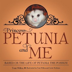 PRINCESS PETUNIA & ME - Willey, Toni