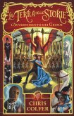 Colfer, C: L'avvertimento dei Grimm. La terra delle storie
