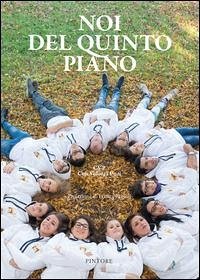 Noi del quinto piano Noi del quinto piano