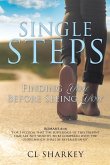 Single Steps: Finding You Before Seeing You