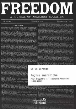 Cover Pagine anarchiche. Petr Kropotkin e il mensile 'Freedom' (1886-1914)