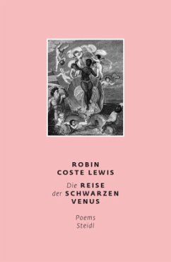 Die Reise der Schwarzen Venus - Coste Lewis, Robin
