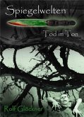 Spiegelwelten Tod im Ton (eBook, ePUB)