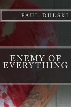 Enemy Of Everything - Dulski, Paul