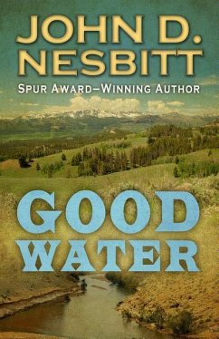 Good Water - Nesbitt, John D.
