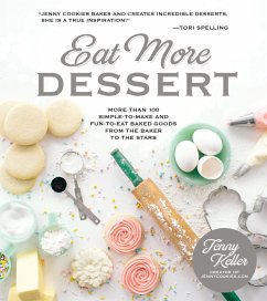 Eat More Dessert - Keller, Jenny