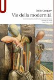 Vie della modernità Vie della modernità