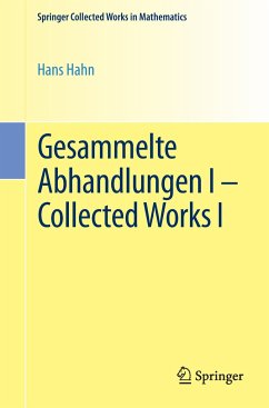 Gesammelte Abhandlungen I - Collected Works I - Hahn, Hans