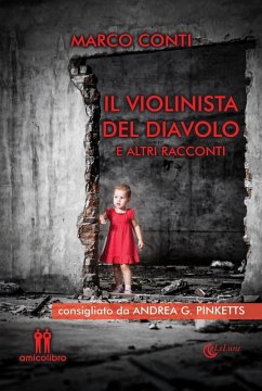 Il violinista del diavolo e altri racconti - Conti, Marco