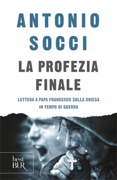 Cover La profezia finale. Lettera a papa Francesco sulla Chiesa in tempo di guerra
