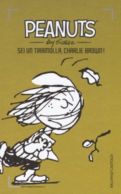 Cover Sei un tiramolla Charlie Brown!