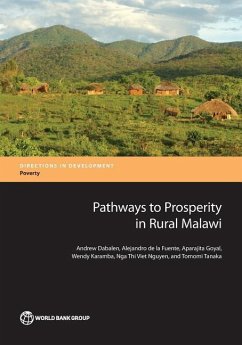 Pathways to Prosperity in Rural Malawi - Dabalen, Andrew; De La Fuente, Alejandro; Goyal, Aparajita