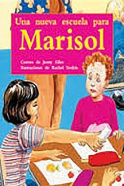 Una Nueva Escuela Para Marisol (a New School for Megan): Bookroom Package (Levels 19-20) - Rigby