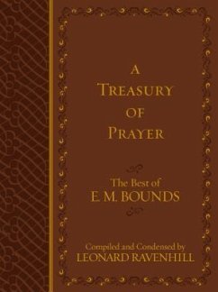 A Treasury of Prayer - Bounds, Edward M