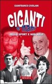 Giganti e nani nello sport e non solo Giganti e nani nello sport e non solo