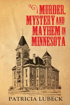 Cover Murder, Mystery & Mayhem in Minnesota