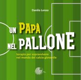 Un papà nel pallone