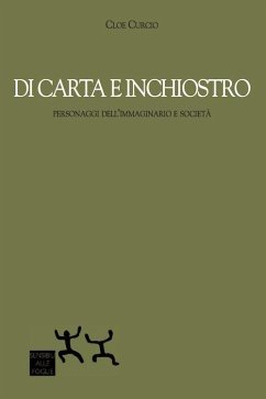 Cover Di carta e inchiostro. Personaggi dell'immaginario e società