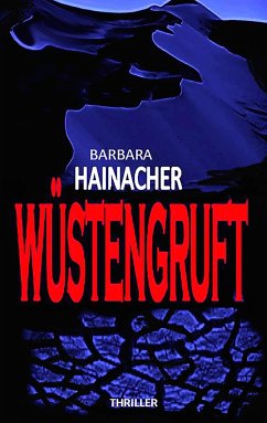 Wüstengruft - Hainacher, Barbara