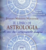 Il libro di astrologia di cui hai veramente bisogno Il libro di astrologia di cui hai veramente bisogno