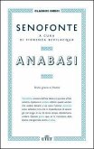 Anabasi. Testo greco a fronte Anabasi. Testo greco a fronte
