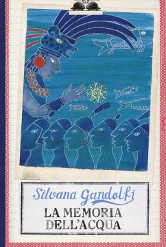 La memoria dell'acqua - Gandolfi, Silvana