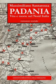 Cover Padania. Vita e morte nel nord Italia