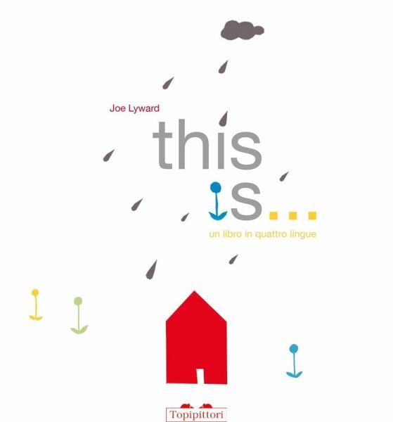 This is... Un libro in quattro lingue This is... Un libro in quattro lingue