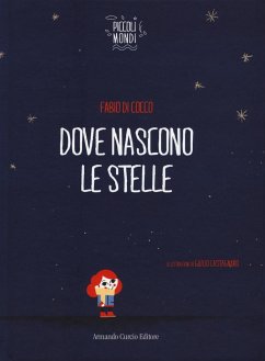 Dove nascono le stelle - Di Cocco, Fabio