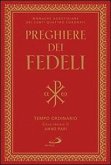 Preghiere dei fedeli. Tempo ordinario. Ciclo feriale II anno pari Preghiere dei fedeli. Tempo ordinario. Ciclo feriale II anno pari