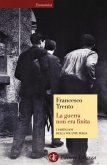 La guerra non era finita. I partigiani della Volante Rossa La guerra non era finita. I partigiani della Volante Rossa