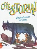 La fondazione di Roma La fondazione di Roma