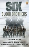 Six: Blood Brothers