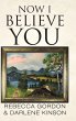 Now I Believe You - Bild 1