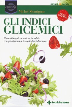 Cover Gli indici glicemici. Come dimagrire e restare in salute con gli alimenti a basso indice glicemico
